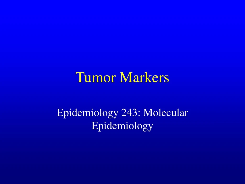 tumor markers