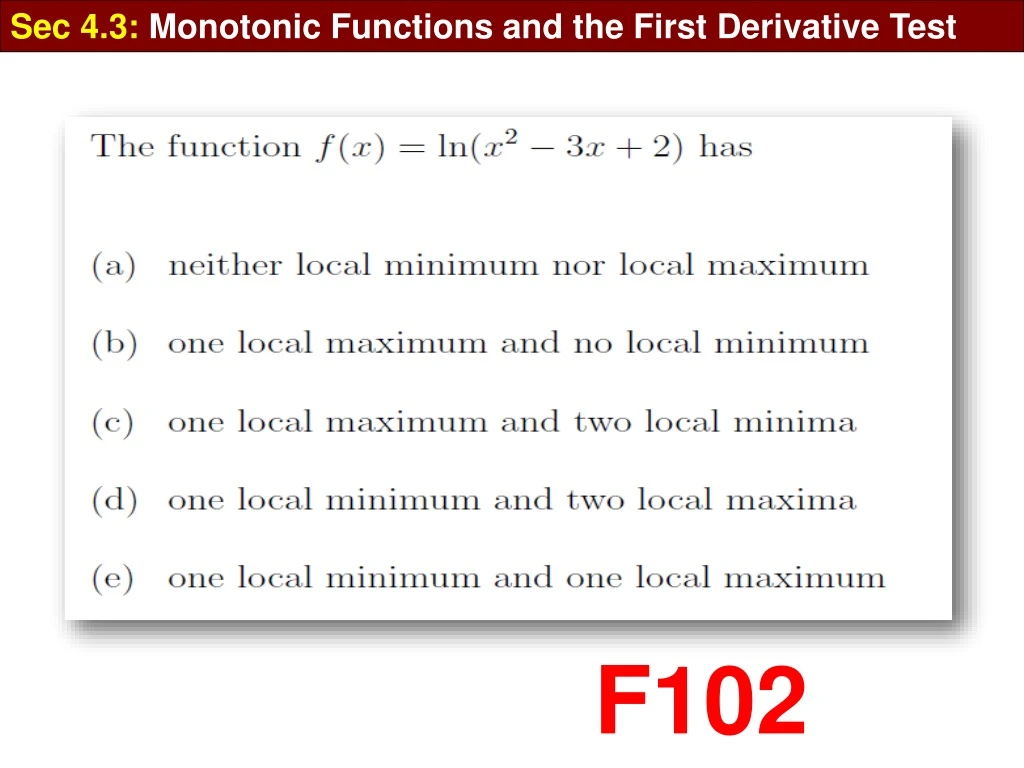 sec 4 3 monotonic functions and the first