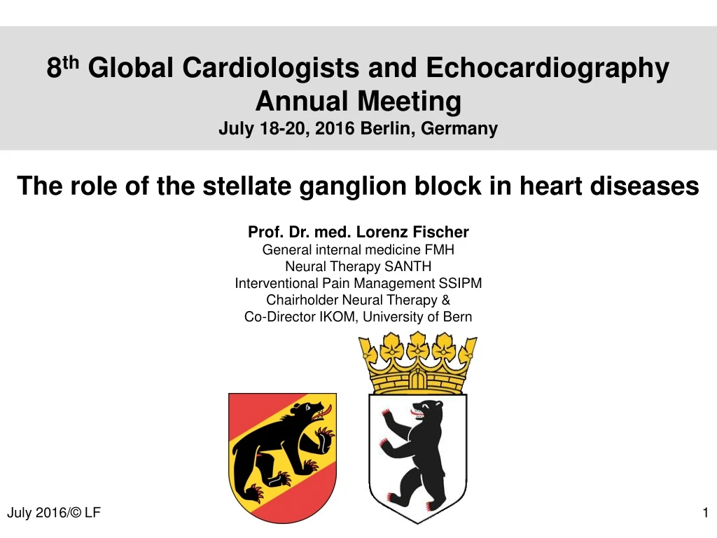 8 th global cardiologists and echocardiography annual meeting july 18 20 2016 berlin germany