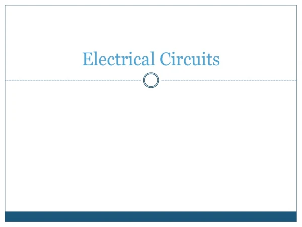 Electrical Circuits