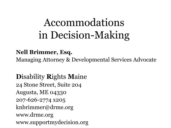 Accommodations  in Decision-Making
