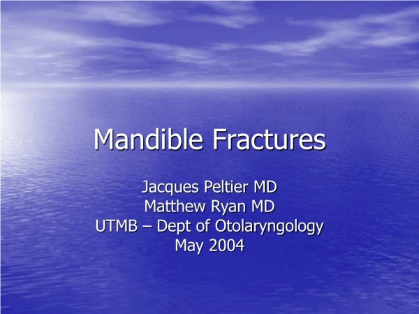 Mandible Fractures
