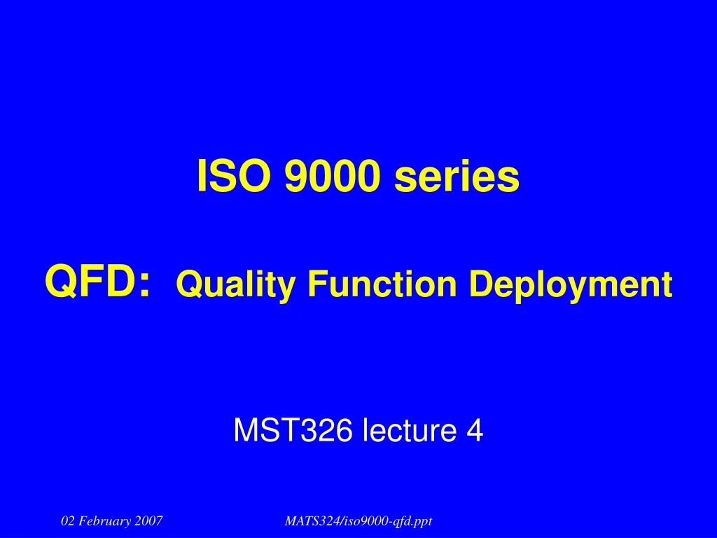 iso 9000 series qfd quality function deployment