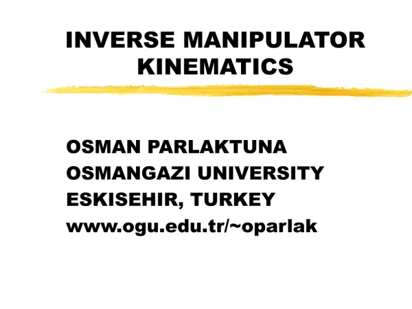 INVERSE MANIPULATOR KINEMATICS