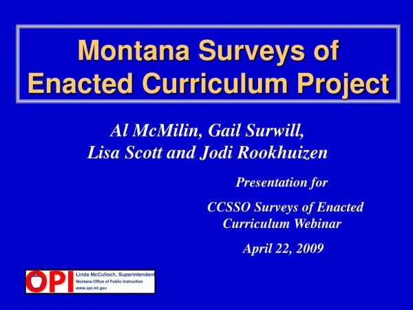 Montana Surveys of Enacted Curriculum Project