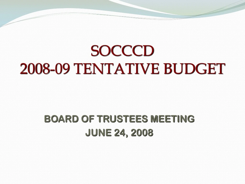 socccd 2008 09 tentative budget