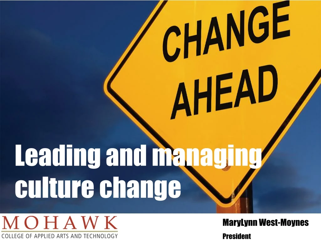 leading and managing culture change