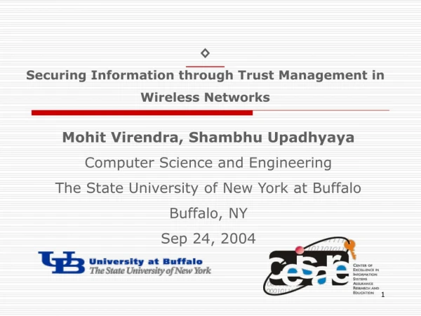 ◊ Securing Information through Trust Management in Wireless Networks