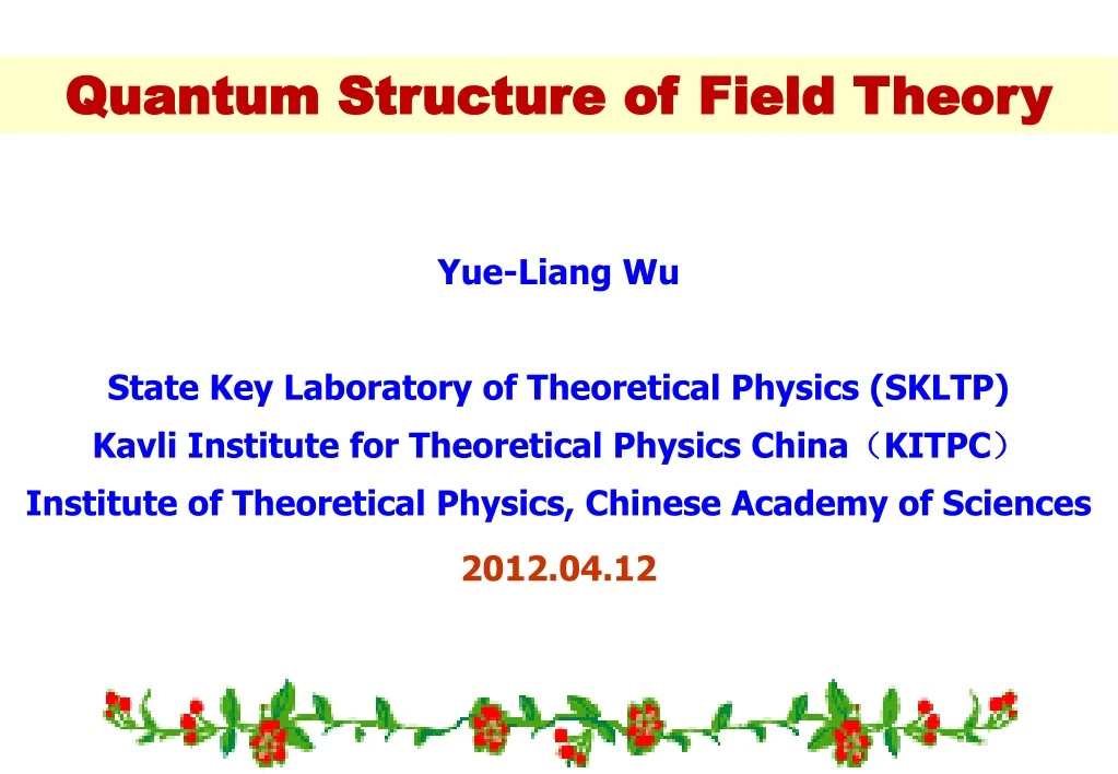 quantum structure of field theory