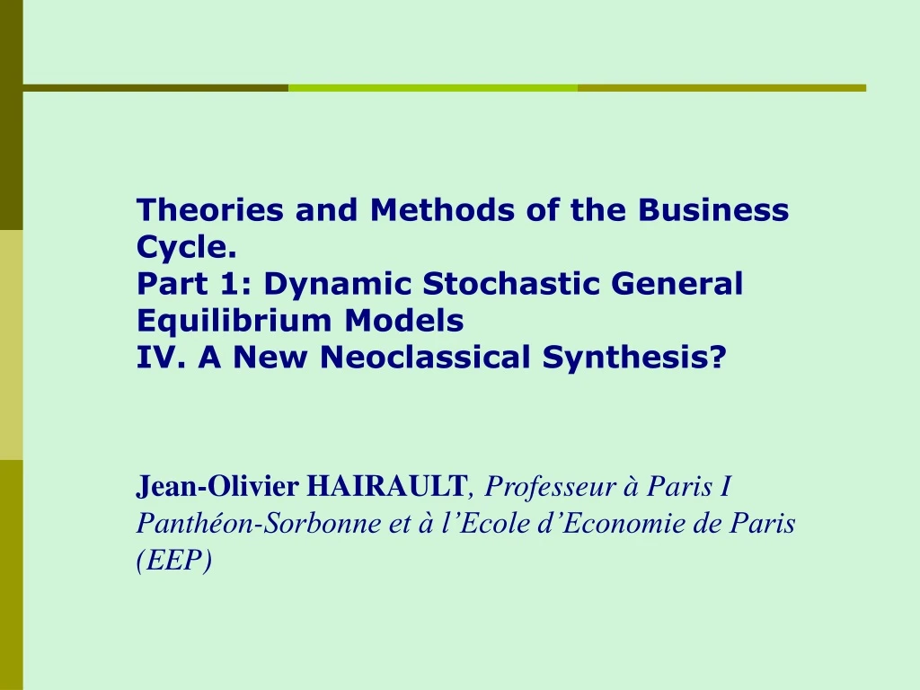 theories and methods of the business cycle part