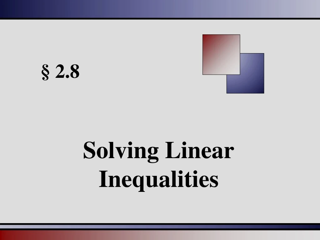 solving linear inequalities
