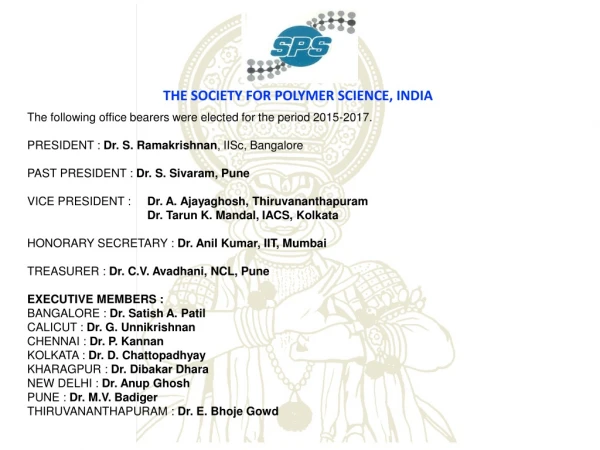THE SOCIETY FOR POLYMER SCIENCE, INDIA