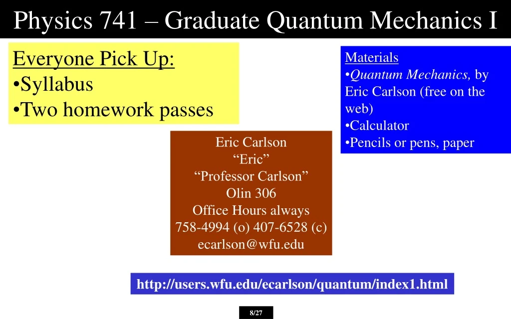 physics 741 graduate quantum mechanics i