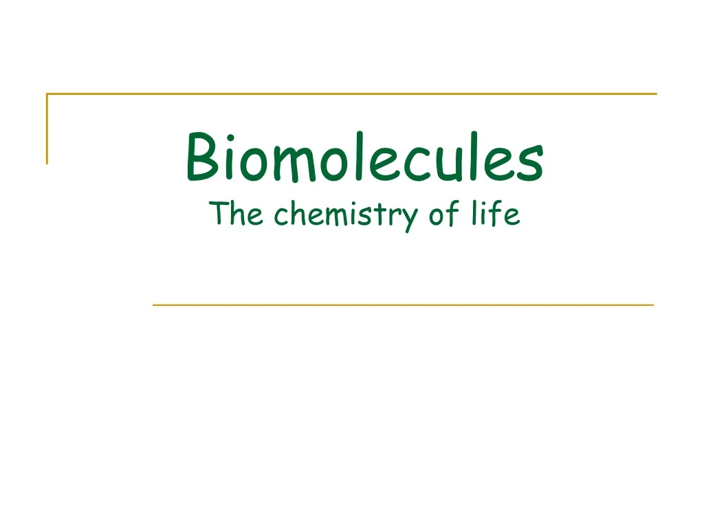 biomolecules the chemistry of life