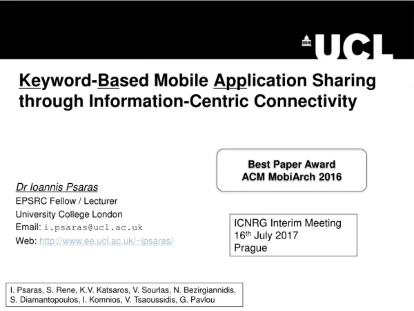 Ke yword- Ba sed Mobile  App lication Sharing through Information-Centric Connectivity