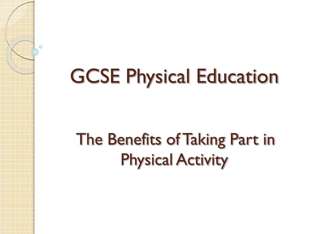 gcse physical education the benefits of taking part in physical activity