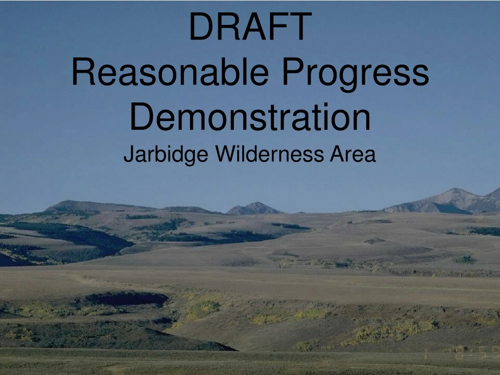 draft reasonable progress demonstration