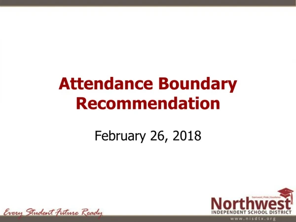 Attendance Boundary Recommendation