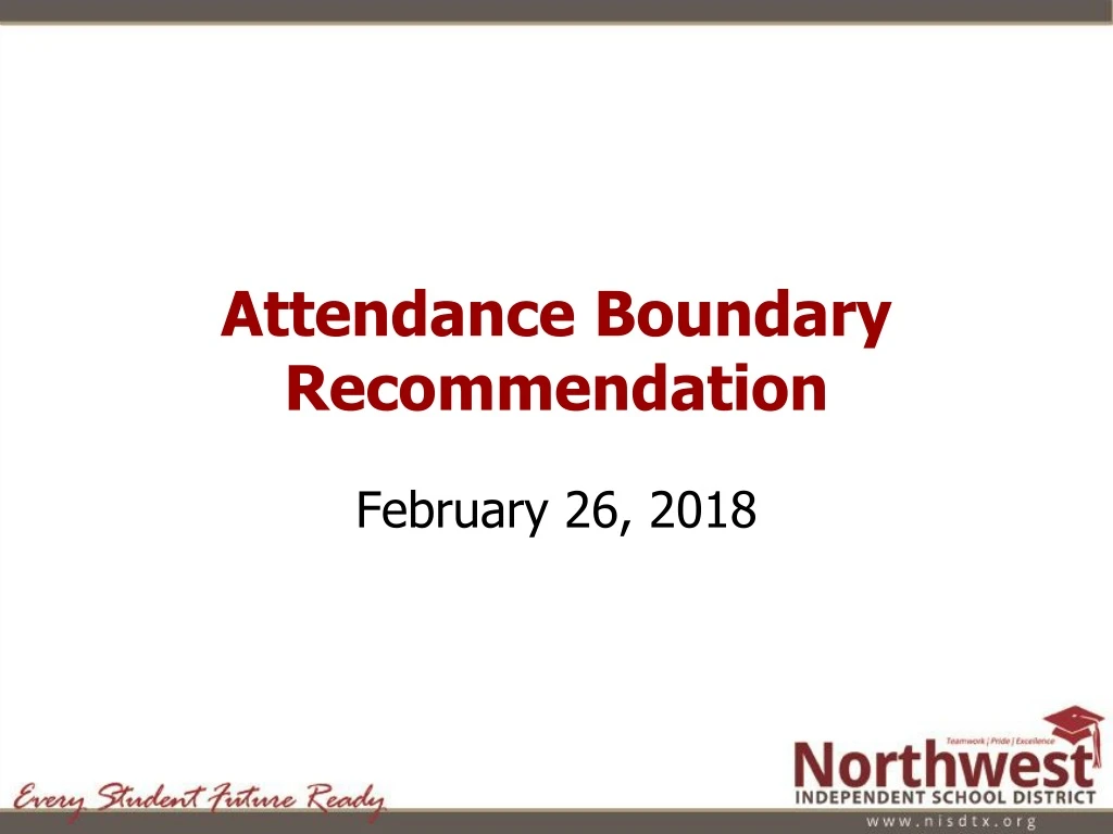 attendance boundary recommendation