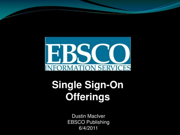 Single Sign-On Offerings