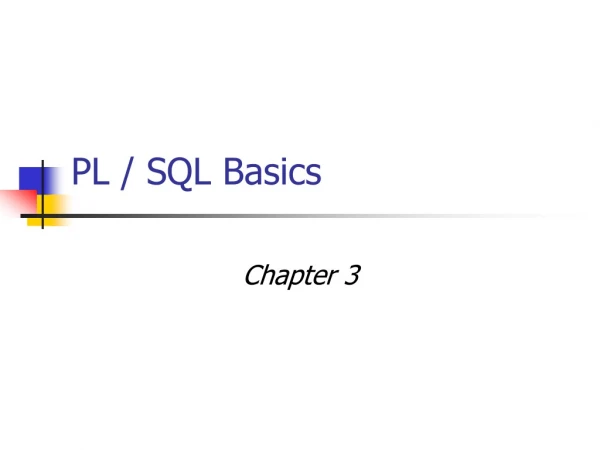 PL / SQL Basics