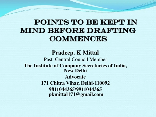 Pradeep. K Mittal Past  Central Council Member