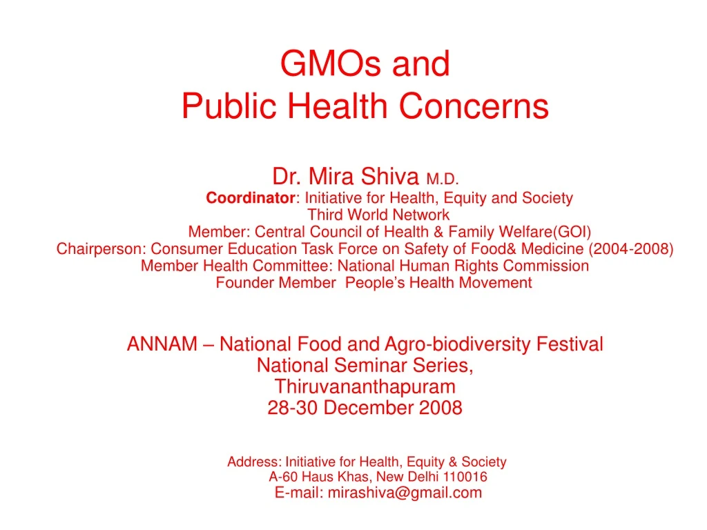 gmos and public health concerns dr mira shiva