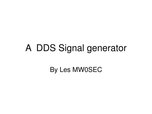 A  DDS Signal generator