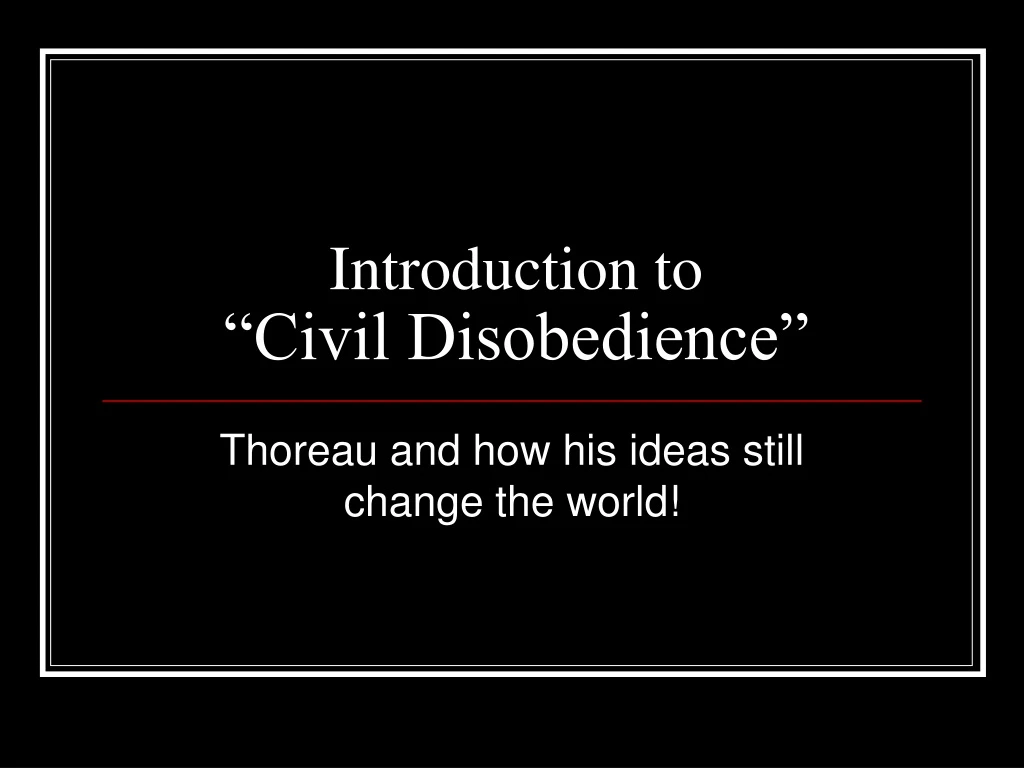 introduction to civil disobedience