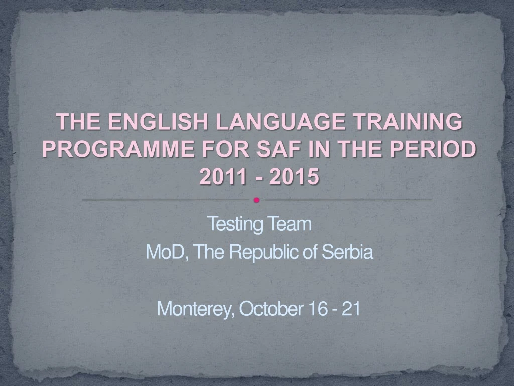 the english language training programme for saf in the period 2011 2015