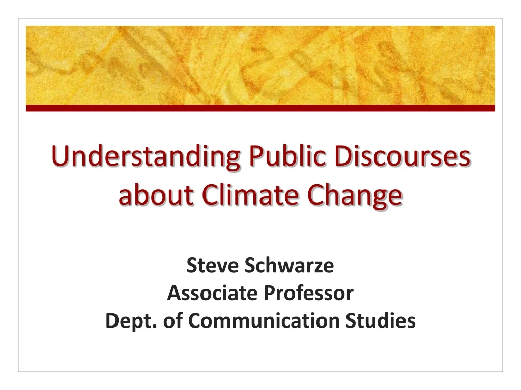 understanding public discourses about climate change