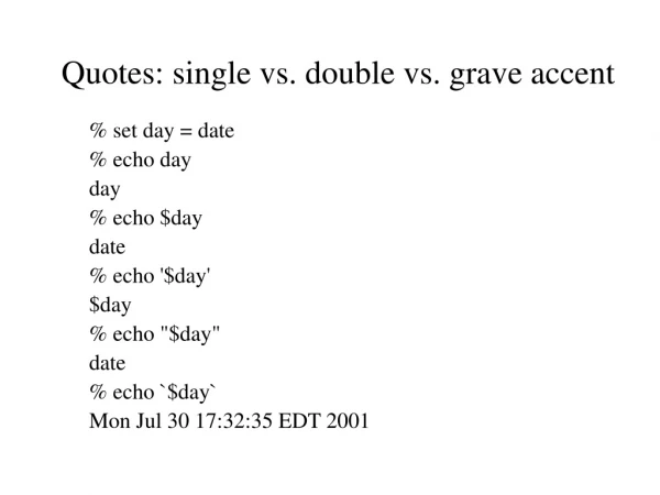 Quotes: single vs. double vs. grave accent