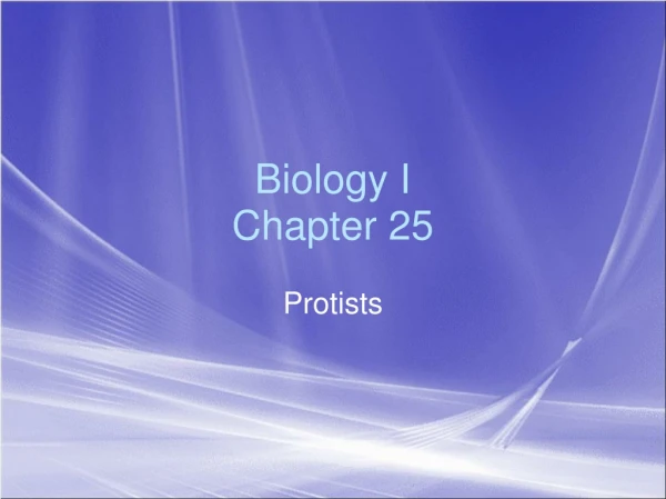 Biology I Chapter 25