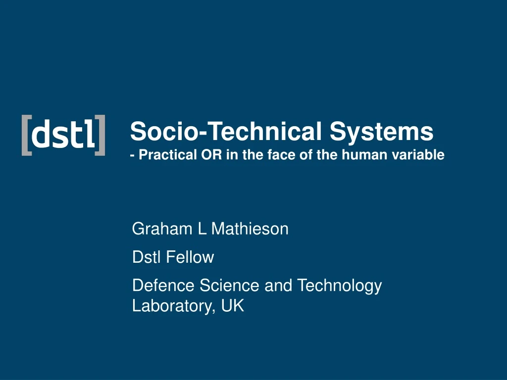 socio technical systems practical or in the face of the human variable