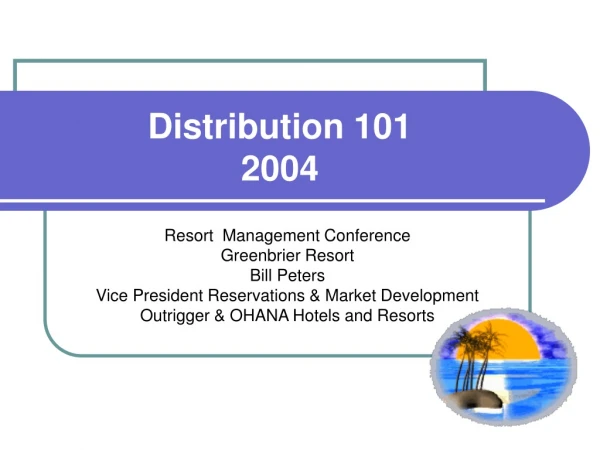 Distribution 101 2004