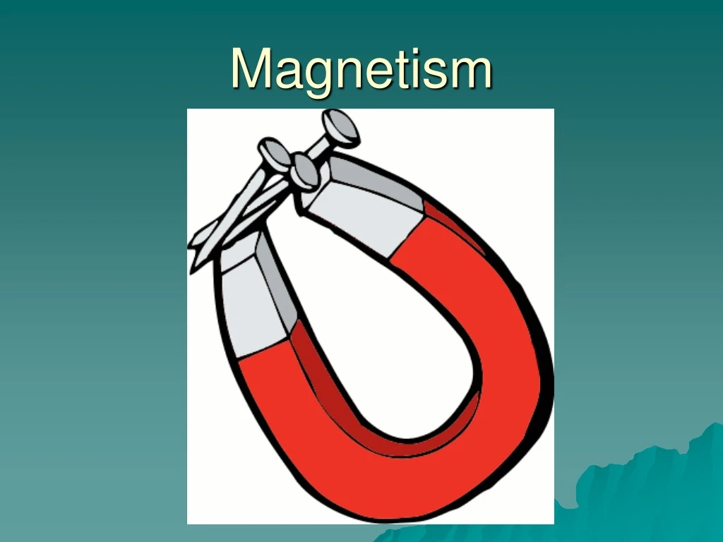 magnetism