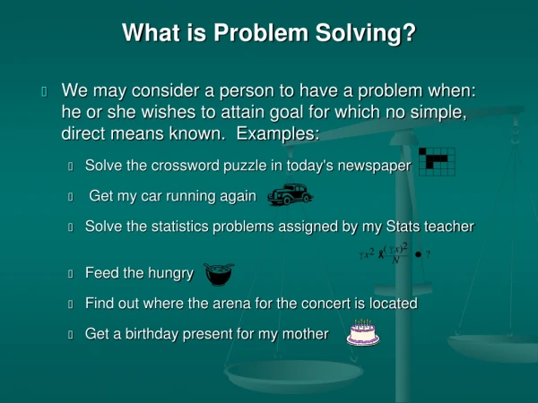 What is Problem Solving?
