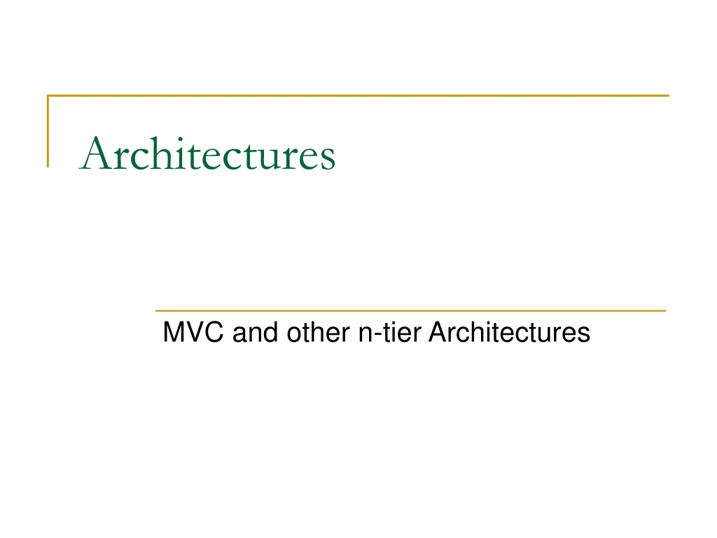 architectures