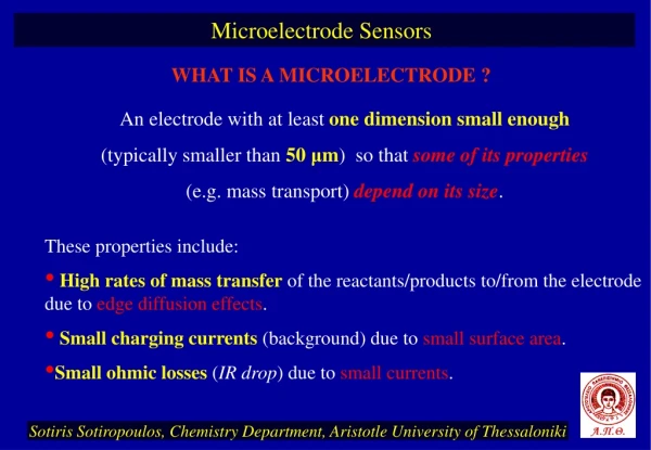 WHAT IS A MICROELECTRODE ?