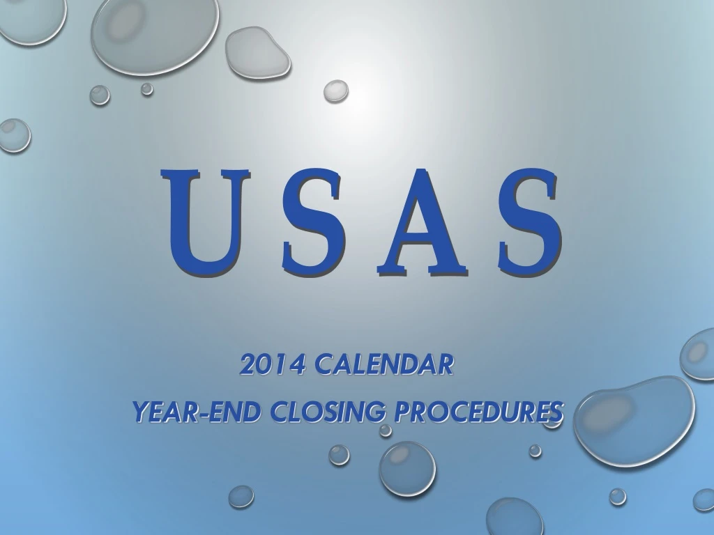 2014 calendar year end closing procedures