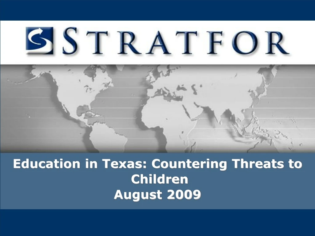 education in texas countering threats to children