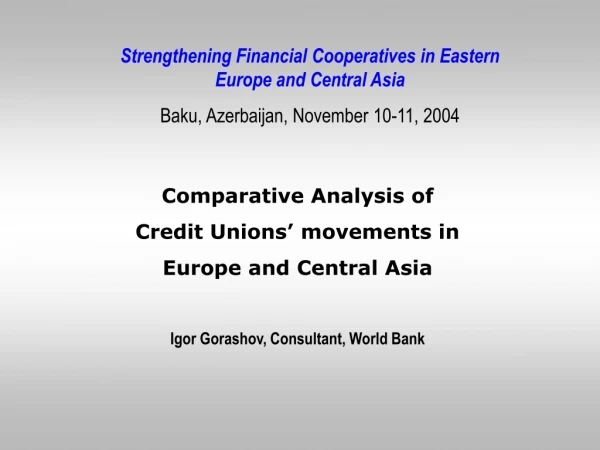 Comparative Analysis of  Credit Unions’ movements in  Europe and Central Asia