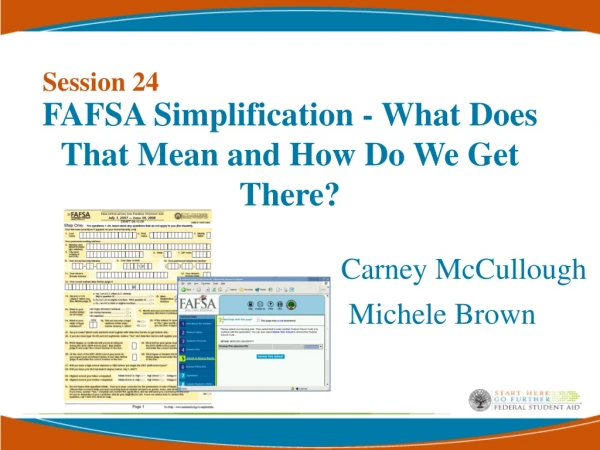 FAFSA Simplification - What Does That Mean and How Do We Get There?