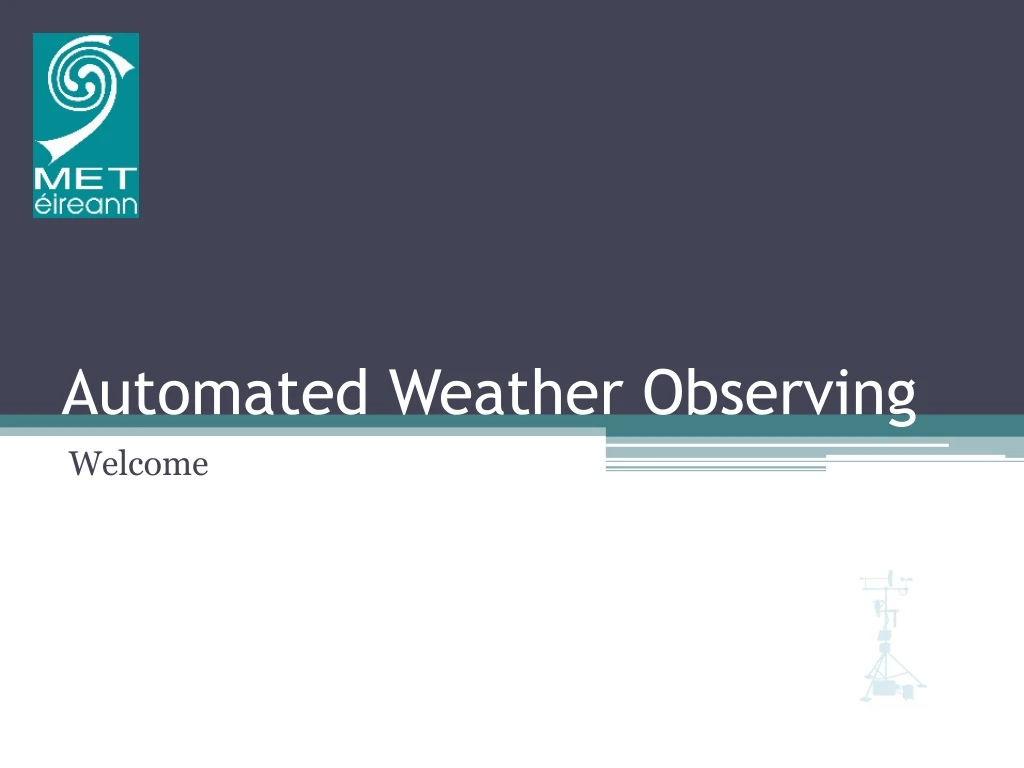 automated weather observing