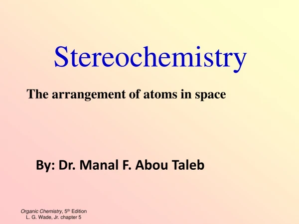 Stereochemistry