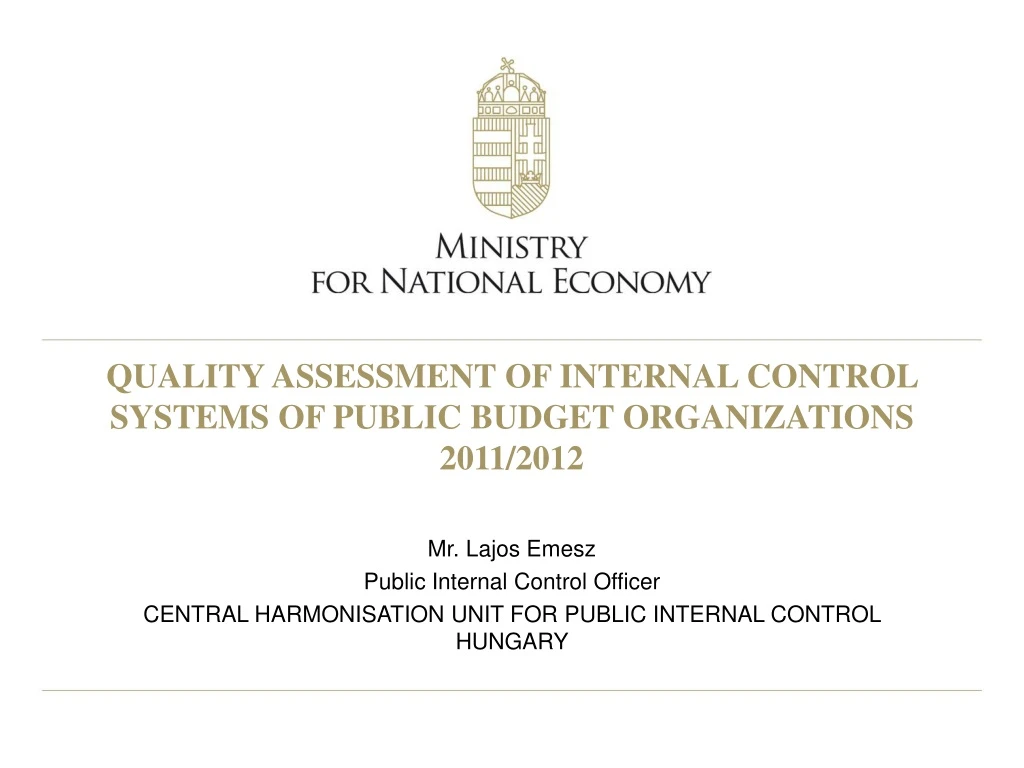 quality assessment of internal control systems of public budget organizations 2011 2012