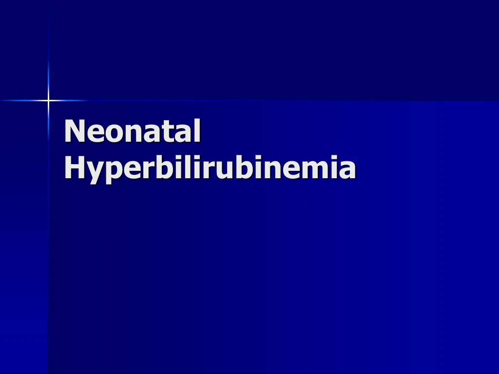 neonatal hyperbilirubinemia