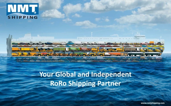 Your Global and Independent  RoRo Shipping Partner