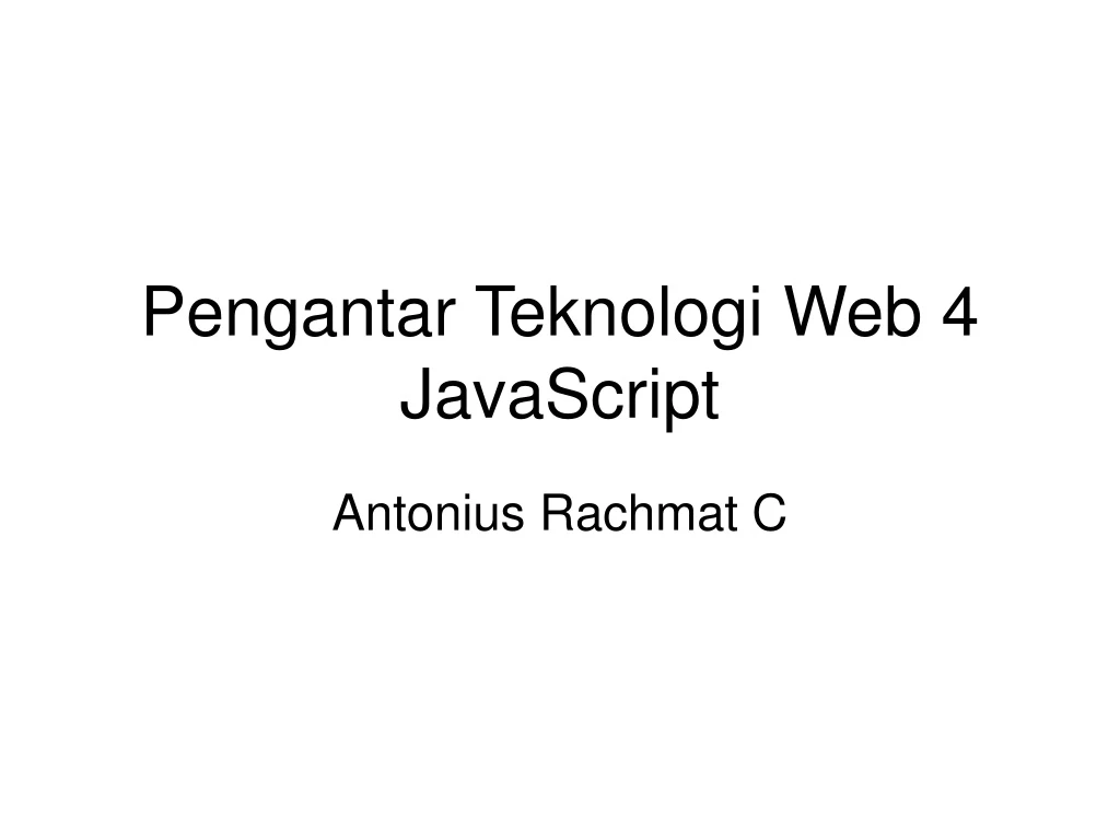 pengantar teknologi web 4 javascript
