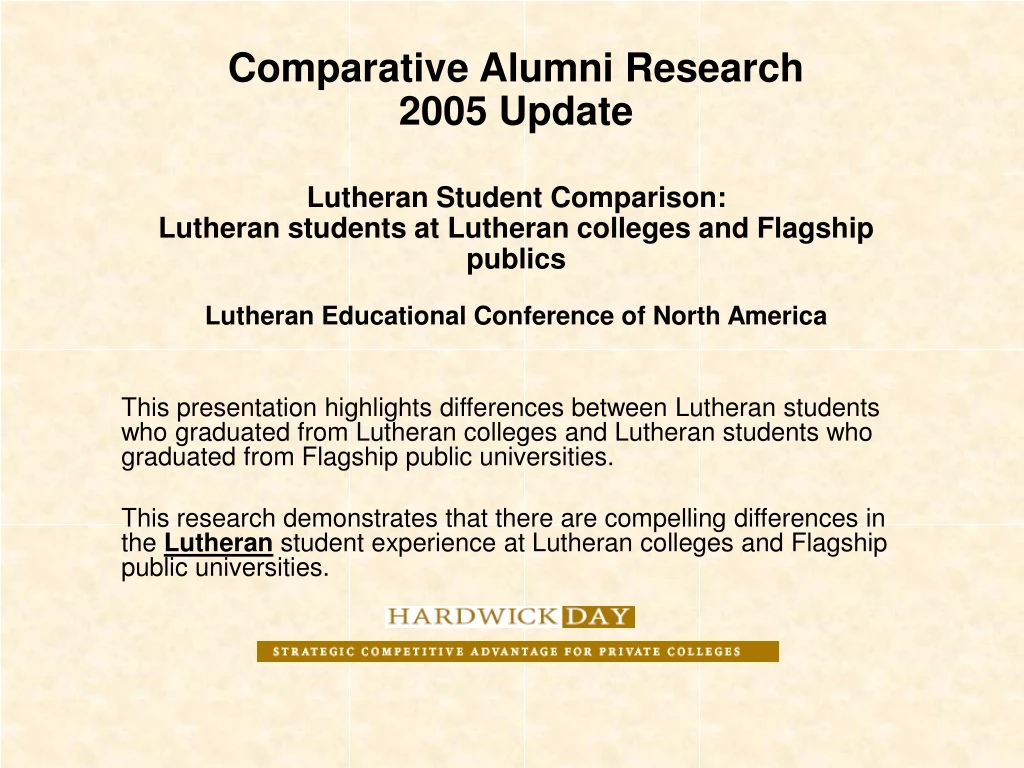 comparative alumni research 2005 update lutheran